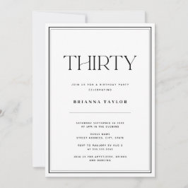 Modern typografi, svart och vit 30års födelsedag inbjudningar