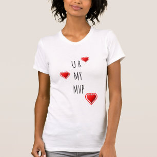 Modern U MY MVP Par T Shirt