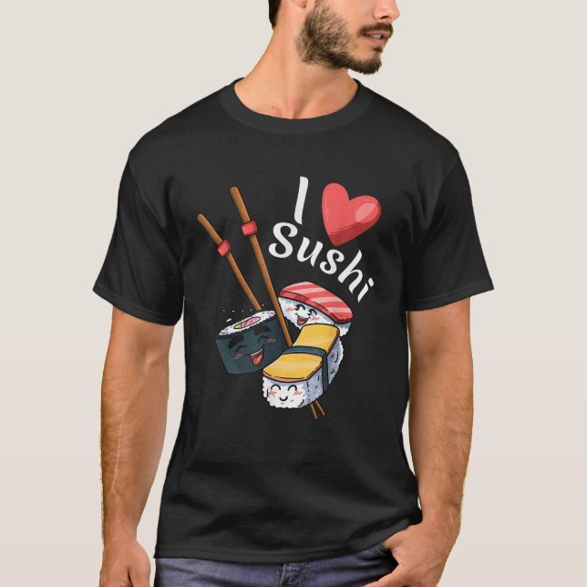 Modern Unique Japanese Sushi Sashimi Soy I Love Su T Shirt (Framsida)