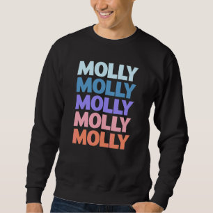 Modern Upprepad Text Molly Lång Ärmad Tröja