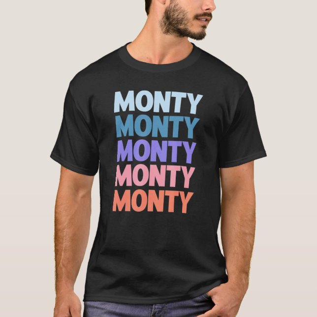 Modern upprepad text Monty T Shirt (Framsida)