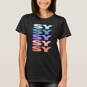 Modern Upprepad Text Sy T Shirt