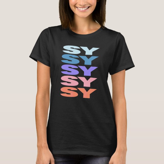 Modern Upprepad Text Sy T Shirt (Framsida)