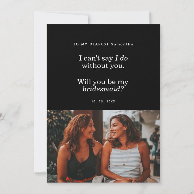 Modern Will You Be My Bridesmaid Photo Card (Framsida)