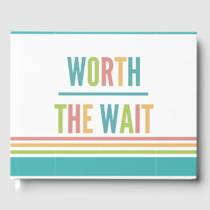 Modern Worth the wait - Adoption, Nyfödd bebis Gästböcker