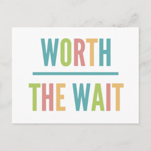 Modern Worth the wait - Adoption, Nyfödd bebis Meddelande Vykort