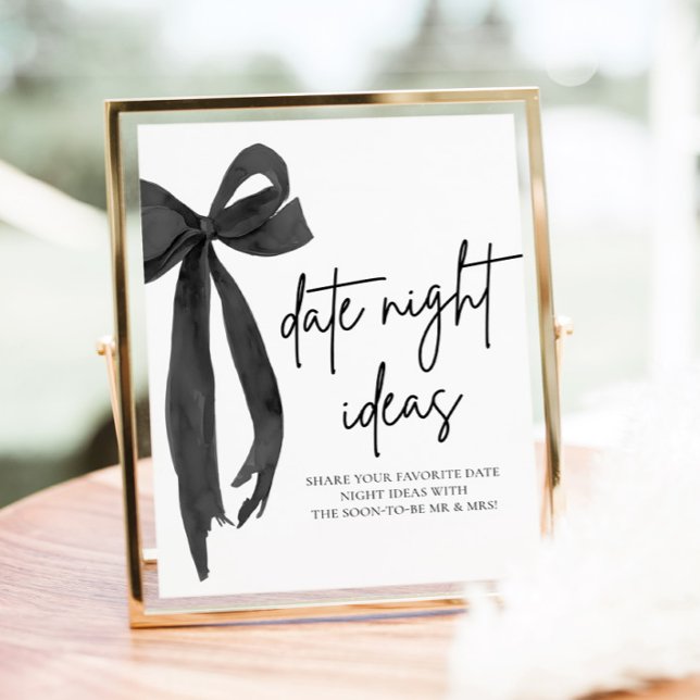 Moderna svarta band Bröllopsdatum Nattidéer Spel S Poster (Modern Black Bow Bridal Date Night Ideas Game Sign)