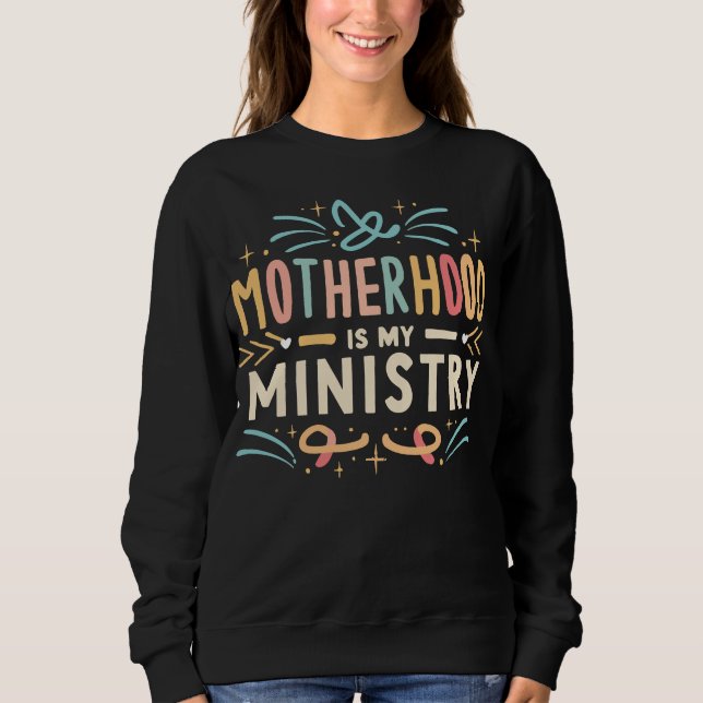 Moderskap är min Mission T Shirt (Framsida)