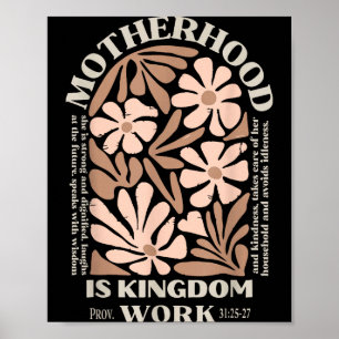 Moderskap är rikets arbete glad mors dag kvinnor poster