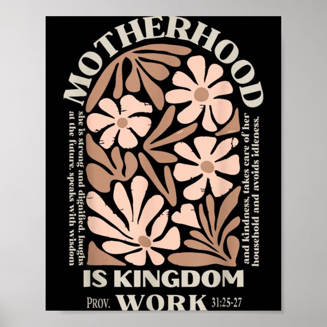 Moderskap är rikets arbete glad mors dag kvinnor poster (Framsidan)