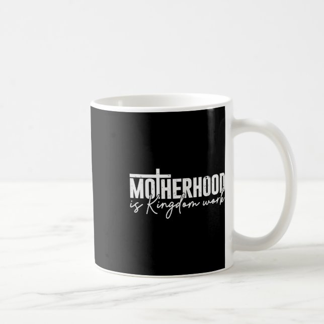 Moderskap är rikets arbete Mamma Mor Kristna Mamma Kaffemugg (Höger)
