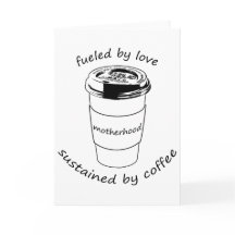 Moderskap (Blank Notecard): Kärlek & kaffe