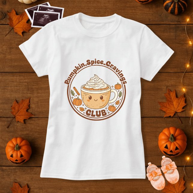 Moderskap Pumpkin Spice Cravings Klubb T Shirt (Skapare uppladdad)