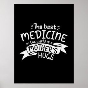 Moderskonst är den bästa medicinen poster