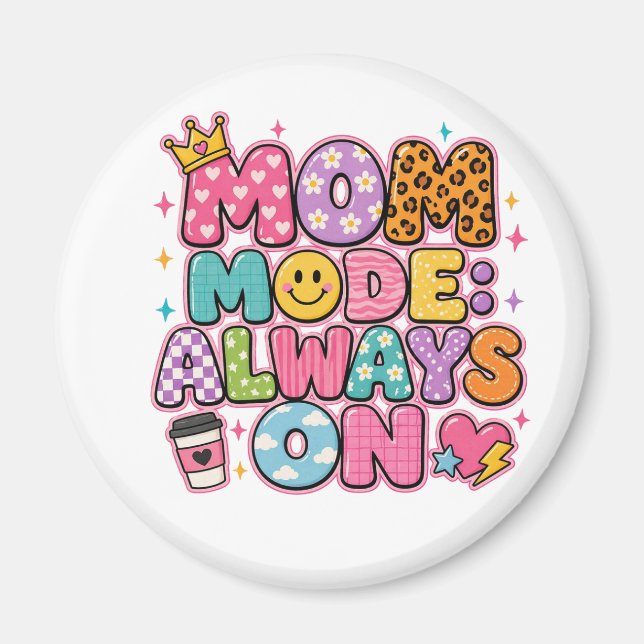 Modersläge Alltid På, mors dagsgåva Magnet (Framsidan)