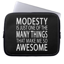 Modesty Makes Me Fantastisk - Funny Attide Slogan