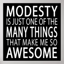 Modesty Makes Me Fantastisk - Funny Attide Slogan