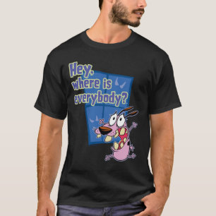 Modet till den fega Hund Var är alla? T Shirt