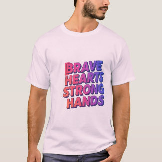 Modig Hearts Strong Händer T-shirt design