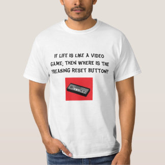 modig kontrollant, om liv är likt en videospel; … tee shirt