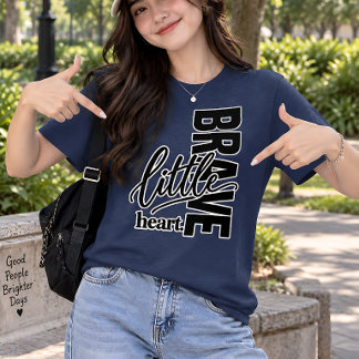 Modig Liten Hjärtat Inspirerande Typografi T Shirt