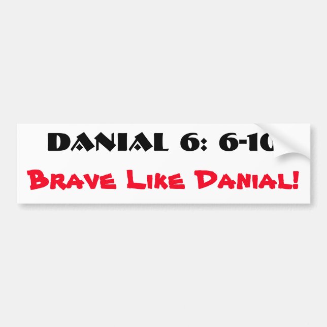 Modig som Daniel 6: 6-10 Bildekal (Framsidan)