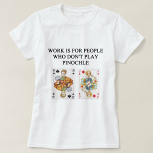 Modig spelare för PINOCHLE Tee Shirt
