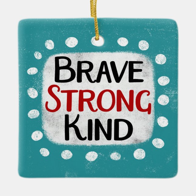Modig Strong Kind Ornament (Framsida)