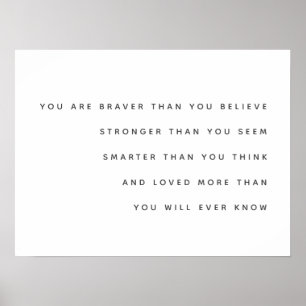 Modigare starkare smartare förlorad Milne Quote Poster