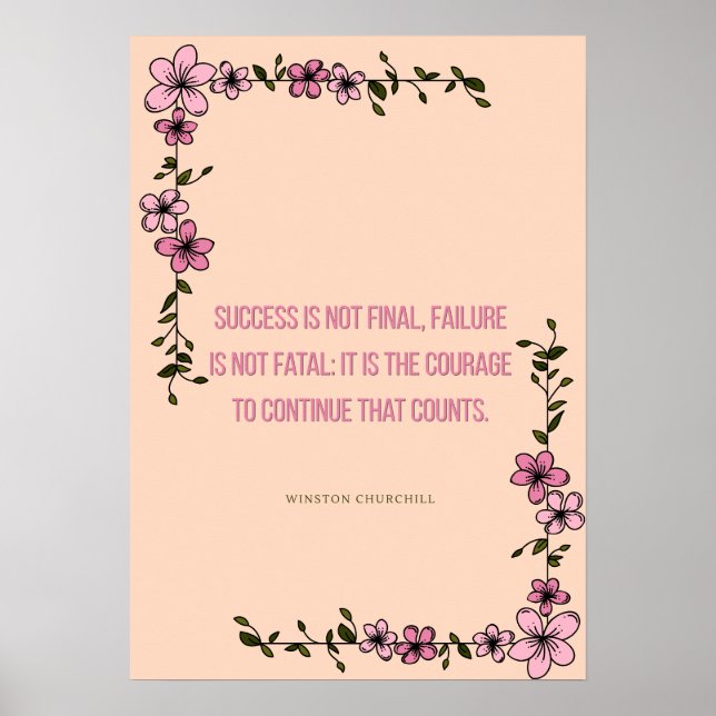 Modigt Citattryck – Elegant Blommig Motivation Poster (Framsidan)