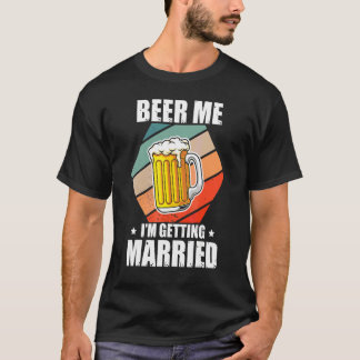 Moget ölut Jag ska gifta mig Sängvätning del T Shirt