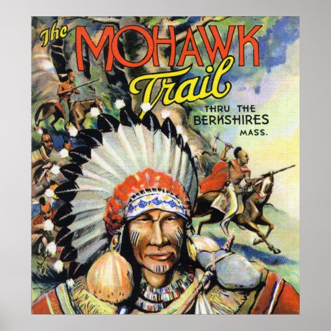 Mohawk Trail, Mohawk Indians vy Poster (Framsidan)