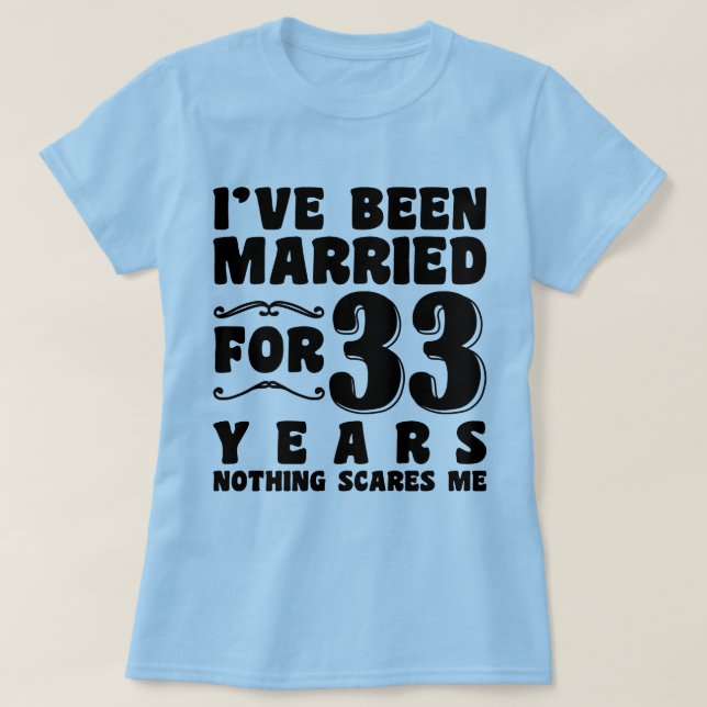 Möhippa efter 33 år av äktenskap t shirt (Design framsida)