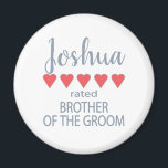 Möhippa och Bröllopsfest 5 Hjärtbroder i groom Magnet<br><div class="desc">Ledamöterna från brudens sida och bröllopsfest kommer att känna sig älskade och uppskattade med en "fem hjärtegåva" som gjorts särskilt för dem. Kärlek är vad det handlar om. Vare sig det är en hemstad bröllop eller ett destinationsbröllop kommer personligen säkert att ta med sig leenden på vägen. Anpassadets t-shirts har...</div>