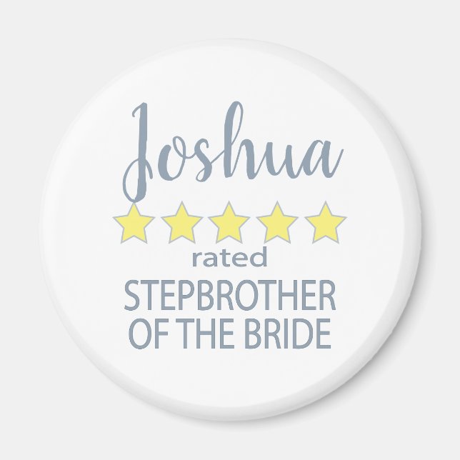 Möhippa och Bröllopsfest 5 Stepbror till Bride Magnet (Framsidan)