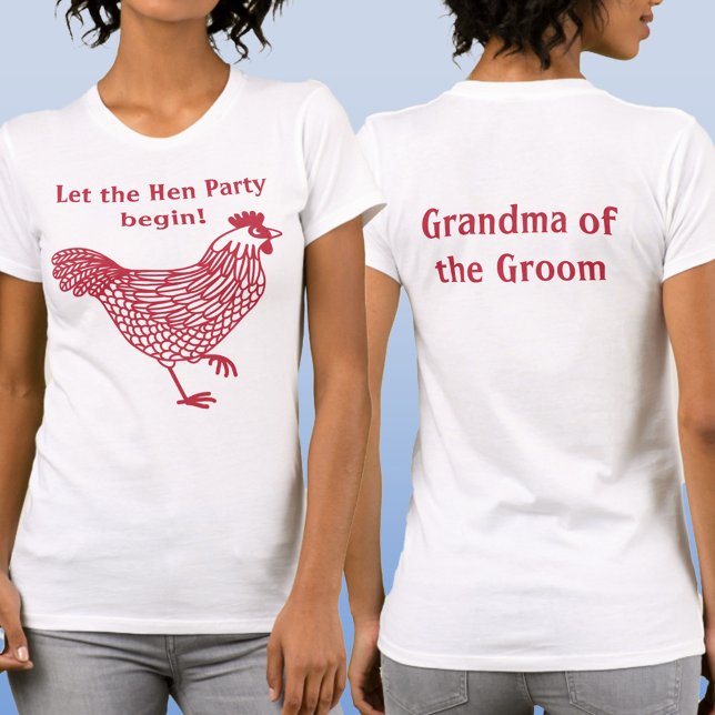 Möhippa Seter Brud Mormor till Brudgumme T Shirt (Let the Hen Party Begin custom text Grandma of Groom T-shirt)