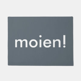 Moien! Dörrmatta
