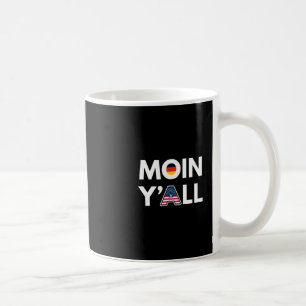 Moin Y'all Roligt Tyskland Och Usa Kulturellt Mash Kaffemugg