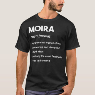 Moira Namn  T Shirt