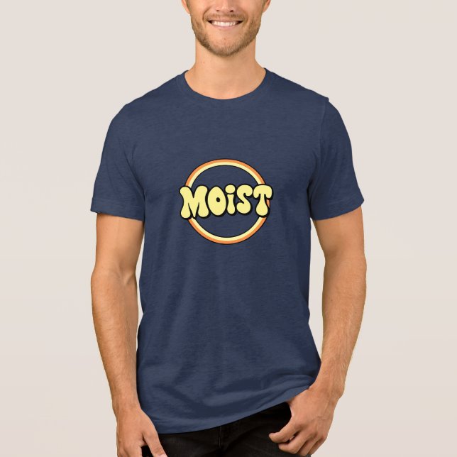 Moist: A Classy Word T Shirt (Framsida)