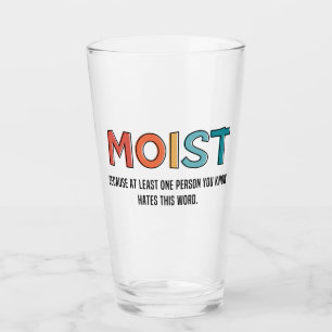 Moist Funny som säger Moist Humor Funny-gåvor Glaskopp