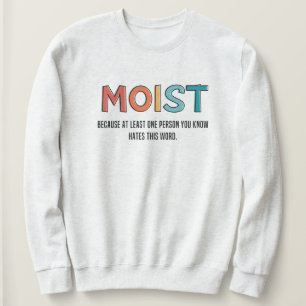 Moist Funny som säger Moist Humor Funny-gåvor T Shirt