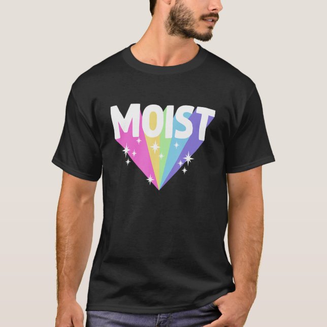 Moist Meme Offensiv Konstig Coola Superskoj Humoro T Shirt (Framsida)