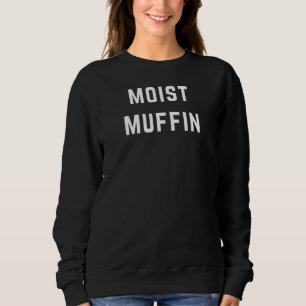 Moist Muffin T Shirt
