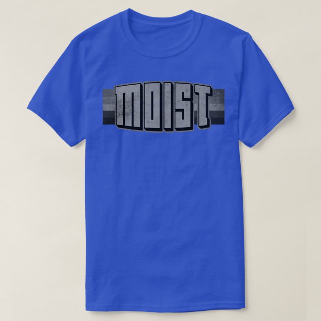 Moist Worst Ord någonsin BW T Shirt (Design framsida)