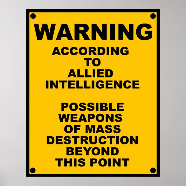 Möjlig WMD ~ Varningsskylt Poster (Framsidan)