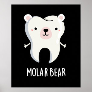 Molar Bear Funny Tooth Pun Mörk BG Poster