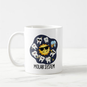 Molarsystem Roligt Tandläkare Astronomi Skämt  Kaffemugg