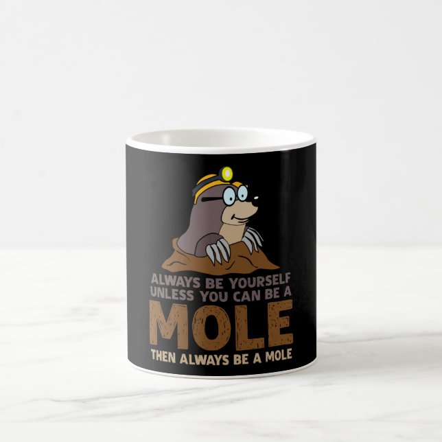 Mole är alltid dina egna moln kaffemugg (Center)