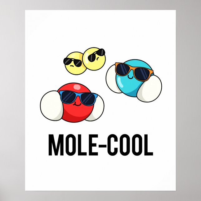 Mole-Coola Funny Molecule Pun Poster (Framsidan)